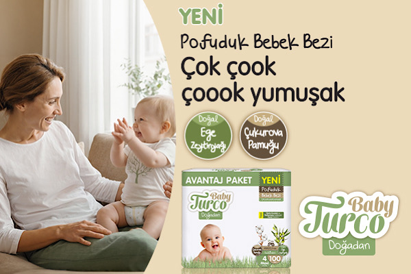 Geleneksel bakım, yeni nesil teknoloji: Yeni Baby Turco Doğadan ‘Pofuduk’ bebek bezi